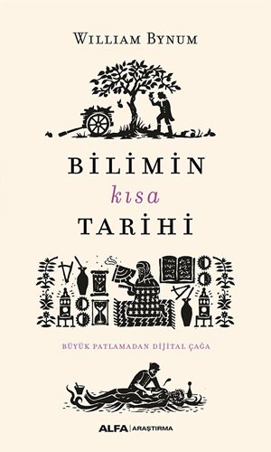 Bilimin Kısa Tarihi, William Bynum