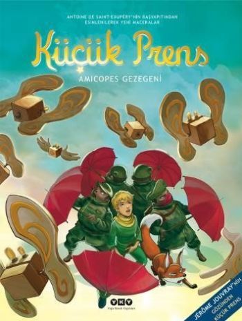 Küçük Prens 7 Amicopes Gezegeni, Antoine De Saint Exupery