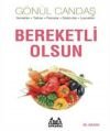 Bereketli Olsun, Gönül Candaş, Arkadaş