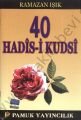 40 Hadis-i Kudsi (Hadis-013)