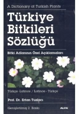 Türkiye Bitkileri Sözlüğü , Ertan Tuzlacı