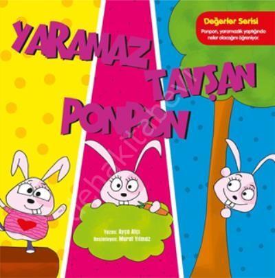 Yaramaz Tavşan Ponpon  - Değerler Serisi, Net Çocuk