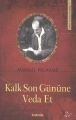 Kalk Son Gününe Veda Et, Mihail Nuayme