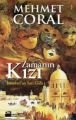 Zamanın Kızı, Mehmet Coral, Doğan Kitap