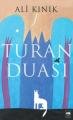 Turan Duası, Ali Kınık