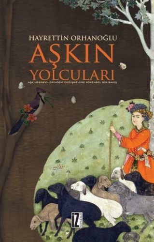Aşkın Yolcuları, Hayrettin Orhanoğlu