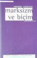 Marksizm ve Biçim, Fredric Jameson