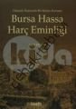 Bursa Hassa Harç Eminliği, Arif Bilgin