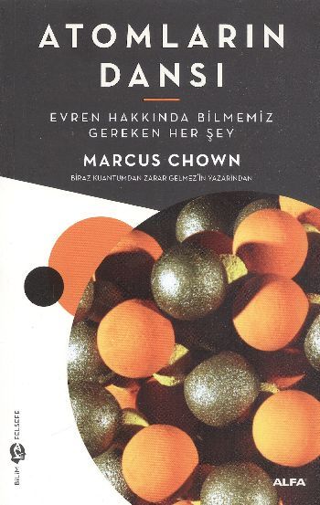 Atomların Dansı, Marcus Chown