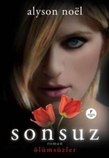 Sonsuz, Alyson Noel