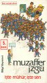 İşte Mühür İşte Sen, Muzaffer İzgü