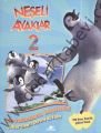 Neşeli Ayaklar 2 - Çıkartmalı Oyun Kitabı
