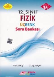 Esen Üçrenk 12. Sınıf Fizik Soru Bankası