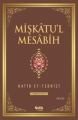 Mişkatul Mesabih 2. Cilt, Hatib Et-Tebrizi