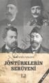 Jöntürklerin Serüveni - Mustafa Yalçın