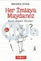 Her İmlaya Maydanoz, İbrahim Ünsal