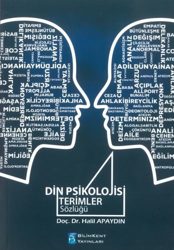 Din Psikolojisi Terimler Sözlüğü, Bilimkent Yayınları