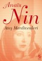 Ateş Merdivenleri, Anais Nin