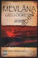 Mevlana Gizli Öğretisi, John Baldecchi