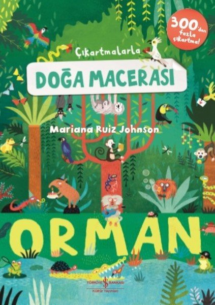 Çıkartmalarla Doğa Macerası Orman, Mariana Ruiz Johnson