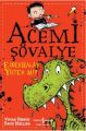 Acemi Şövalye Ejderhalar Yüzer Mi, Vivian French