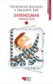 Darmaduman Kahkaha Dizisi 1, Pierdomenico Baccalario & Alessandro Gatti