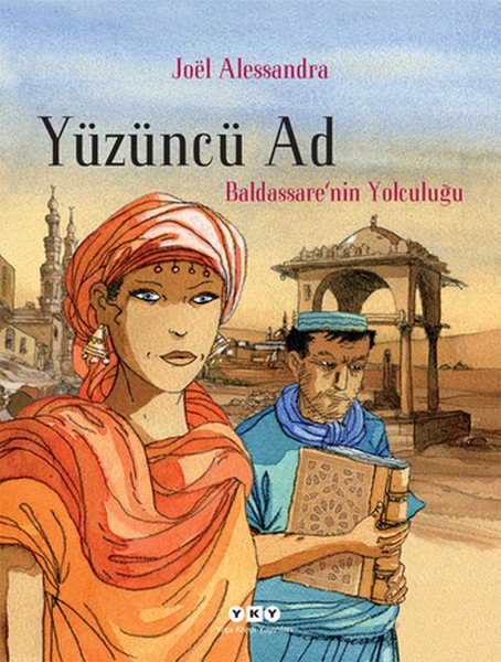 Yüzüncü Ad 1 Baldassare'nin Yolcuğunu, Joel Alessandra