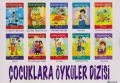 Çocuklara Öyküler Dizisi 10 Kitap, Özyürek Yayınları