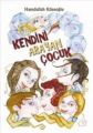 Kendini Arayan Çocuk, Hamdullah Köseoğlu