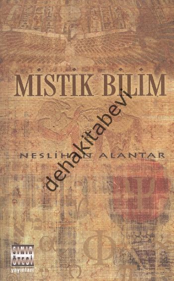Mistik Bilim, Neslihan Alantar