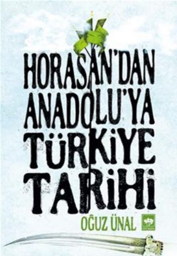 Horasan'dan Anadolu'ya Türkiye Tarihi, Oğuz Ünal