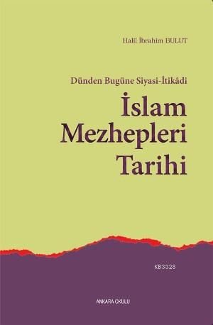 İslam Mezhepleri Tarihi, Ankara Okulu Yayınları