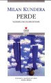 PERDE, Milan Kundera