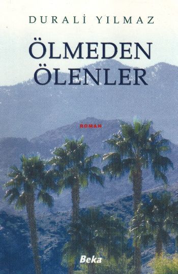 Ölmeden Ölenler