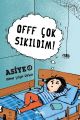 Asiye 2 - Offf Çok Sıkıldım 9+yaş, Halenur Gürbüz