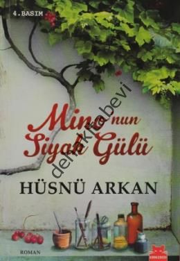 Mino'nun Siyah Gülü, Hüsnü Arkan
