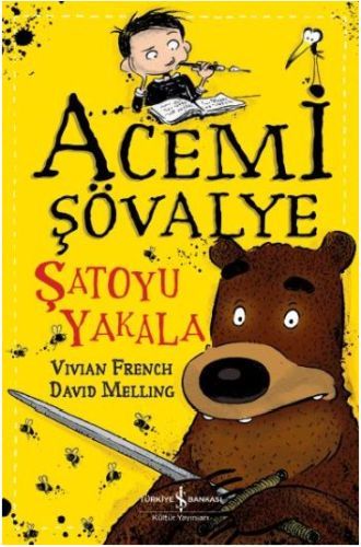Acemi Şövalye Şatoyu Yakala, Vivian French