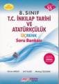 Esen Üçrenk 8. SINIF LGS T.C. İNKILAP TARİHİ VE ATATÜRKÇÜLÜK SORU BANKASI