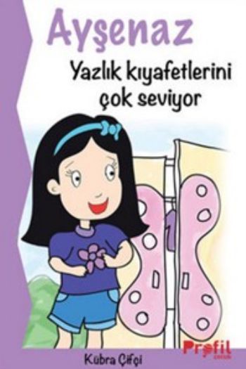 Ayşenaz yazlık kıyafetlerini çok seviyor, Kübra Çifçi