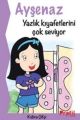 Ayşenaz yazlık kıyafetlerini çok seviyor, Kübra Çifçi