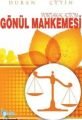 Portakal Kızım  Gönül Mahkemesi
