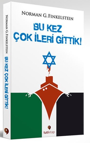 Bu kez çok ileri gittik, Norman Finkelsteın