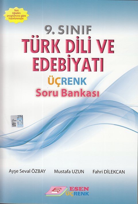 Esen Üçrenk 9. SINIF TÜRK DİLİ VE EDEBİYATI SORU BANKASI