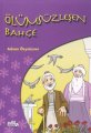 Ölümsüzleşen Bahçe, Adnan Özyalçıner