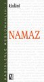 Namaz, Hadislerle Müslümanlık 1 - Rûdânî