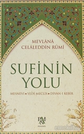 Sufinin Yolu, Mevlana Celaleddin Rumi