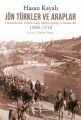 Jön Türkler ve Araplar, Hasan Kayalı
