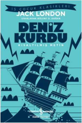 KIS.İŞ Ç.KLAS.-DENİZ KURDU, İş Bankası Yayınları