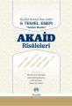 İslam İnancına Dair Beş Temel Eser Akaid Risaleleri Tercümesi