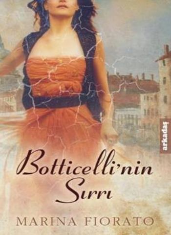 Botticelli'nin Sırrı, Marina Fiorato, Arkadaş